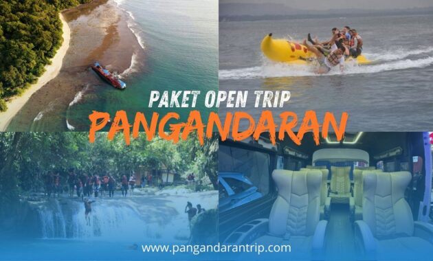 PAKET OPEN TRIP PANGANDARAN