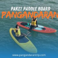 PAKET PADDLE BOARD PANGANDARAN