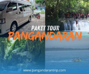 PAKET TOUR PANGANDARAN PAKET TOUR PANGANDARAN