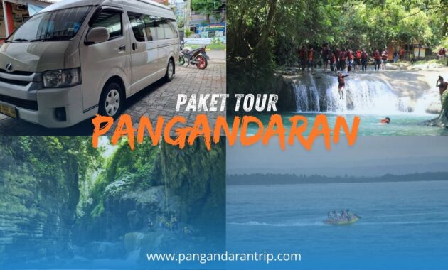 PAKET TOUR PANGANDARAN